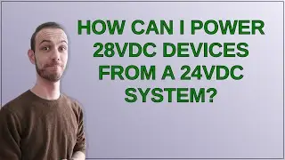 Electronics: How can I power 28VDC devices from a 24VDC system?