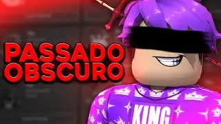 Meu passado OBSCURO no ROBLOX