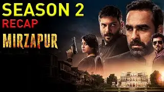 Mirzapur Season 2 Explained in Hindi