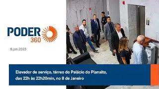 Elevador de serviço, térreo do Palácio do Planalto, das 22h às 22h20min, no 8 de Janeiro