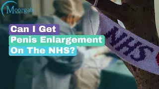 Can I Get Penis Enlargement On The NHS ?