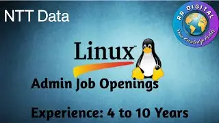 Linux Admin Job Openings in NTT Data