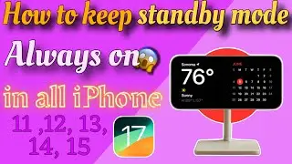 How to keep standby mode always on in any iPhone [HINDI]😱|| How to keep standby mode always on iOS17