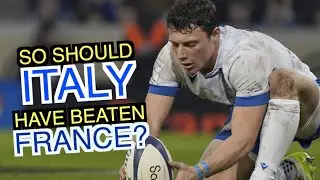 So should Italy have beaten France? | Six Nations 2024 | ANALYSIS