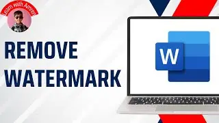 How to Remove a Watermark in Word that Won’t go Away