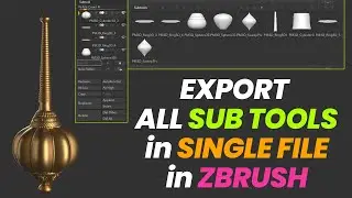 Exporting All Subtools to a Single .OBJ File - ZBrush to Maya Tutorial