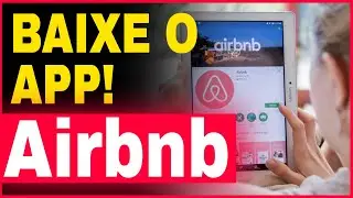 Aplicativo Airbnb no Celular Android 2024