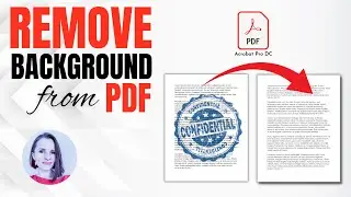 Remove Background from PDF using Adobe Acrobat Pro DC