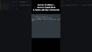 JavaScript - Array Reduce & Sum All the Elements
