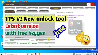 Tps v2 new unlock tool 2024 qualcomm module | huawei frp tool