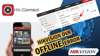 Hikvision DVR/NVR Offline, Online Error.  Hik Connect Server Address Issue Solved | 2022