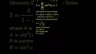 sum of k=2 to ∞ sin²ᵏ(x) = ??