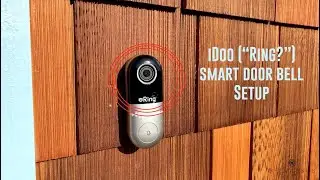 ★★★★★ iDOO Video Doorbell WiFi Installation, Tutorial Setup, & Tips