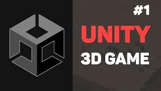 Создание 3D игры на Unity / Урок #1 – Разработка своей КРУТОЙ игры