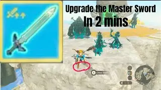 ALL VERSIONS| Fully Upgrade the Master Sword in 2 mins #totk