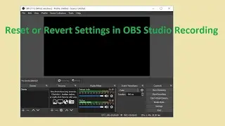 Reset settings in OBS recording | Revert OBS settings