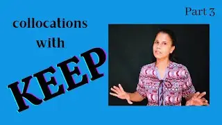 Do you know how to use the word KEEP correctly? English with Sam