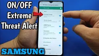 How to Turn ON/OFF Extreme Threat Alert on Samsung Galaxy A02 | Emergency Alerts