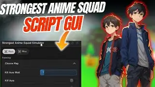 🔥 NEW OP Strongest Anime Squad Simulator Script (PASTEBIN 2025) | Auto Farm, Auto Upgrade & More! ⚔️