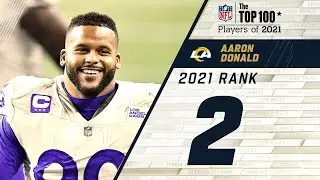 #2 Aaron Donald (DT, Rams) | Top 100 Players in 2021