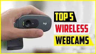 The 5 Best Wireless Webcams of 2022