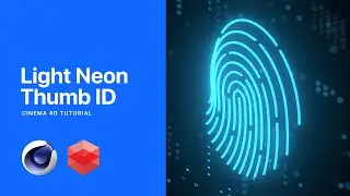 Animate Light Neon Thumb ID | Cinema 4D Tutorial