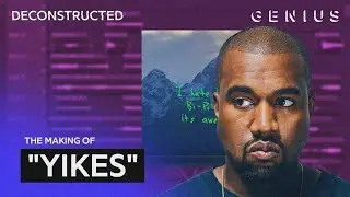 How "Yikes" By Kanye West Was Made @genius