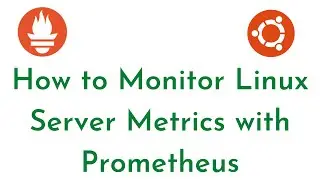 Monitor Linux Server Metrics with Prometheus Node Exporter  | Prometheus Tutorial for Beginners