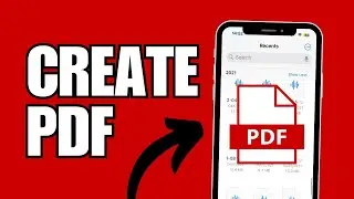 How To Create PDF Files On iPhone (Simple)