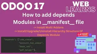 Adding Dependencies in Odoo 17 Manifest File