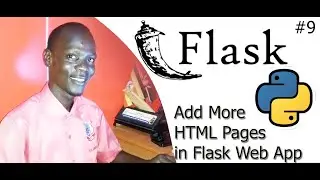 #9 Python with Flask App Development  - How to add more pages to Flask Web App