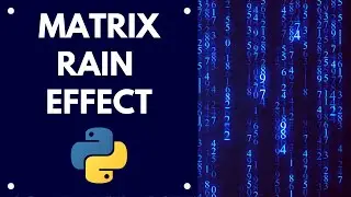 Create The Matrix Rain Effect (pymatrix-rain module)