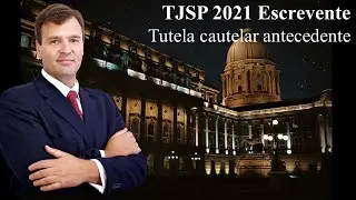 TJSP 2021. Tutela cautelar antecedente no Novo CPC