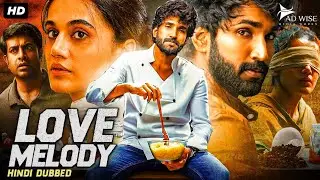 LOVE MELODY - Hindi Dubbed Full Movie | Aadhi Pinisetty, Taapsee Pannu | Romantic Action Movie