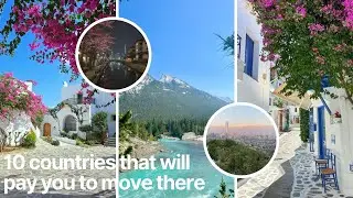 10 Countries That Will Pay You to Move There in 2025