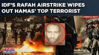 IDF’s Rafah Airstrike Kills Top Terrorists Of Hamas General Security| Big Win For Israel| Watch