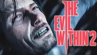 The Evil Within 2 - ОБЗОР ИГРЫ ОТ SOROKA