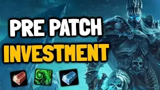 Investments for WOTLK Classic Pre patch