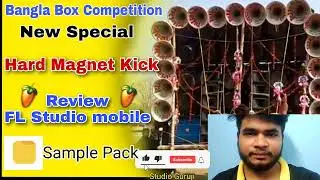 New Magnet Kick Sample Pack Bangla Box Hard kick review in FL Studio mobile