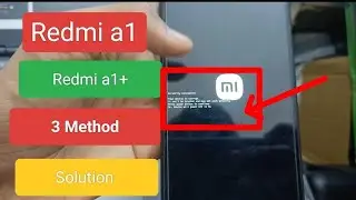 Redmi A1 dm-verify corruption  Solution 2024 | Your device is corrupt