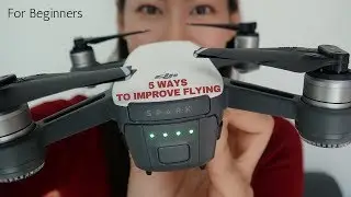 DJI SPARK ✈ HOW TO IMPROVE FLYING (for beginners)
