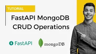 FastAPI MongoDB CRUD Operations | CRUD RESTful API Server with Python, FastAPI, and MongoDB