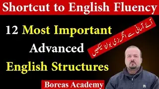 advance english structures | advanced structure for spoken english | special structures