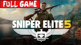 Sniper Elite 5 - Full Game Walkthrough