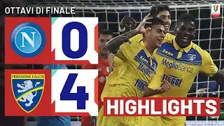 NAPOLI-FROSINONE 0-4 | HIGHLIGHTS | OTTAVI | COPPA ITALIA FRECCIAROSSA 2023/24