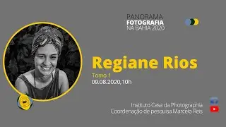 Regiane Rios, TOMO 01, PANORAMA DA FOTOGRAFIA NA BAHIA