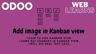 Add image in kanban view Odoo | How to add images in kanban view