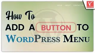 How to Add a Button to WordPress Menu | Standard & Blinking Button | Using CSS | Manual Coding