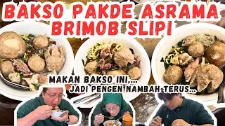 Bakso Pakde Asrama Brimob Slipi || #sobatzerin