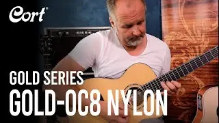 Ralf Sommerfeld plays the Gold-OC8 Nylon | Gold Series | All Solid | Cort Acoustic Guitars